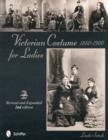 Victorian Costume for Ladies 1860-1900 - Book