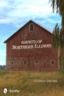 Ghosts of Northern Illinois - Book