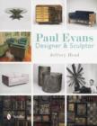 Paul Evans : Designer & Sculptor - Book