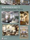 Showhouses 3 : A Decorators' Tour - Book