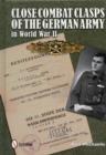 Close Combat Badges of the Wehrmacht in World War II - Book