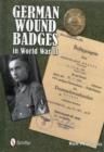 German Wound Badges in World War II - Book