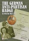 The German Anti-Partisan Badge in World War II - Book