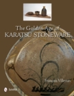 The Golden Age of Karatsu Stoneware - Book