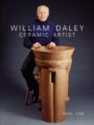 William Daley : Ceramic Artist - Book