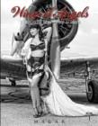Wings of Angels : A Tribute to the Art of World War II Pinup & Aviation Vol.1 - Book