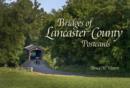 Bridges of Lancaster County Postcards - Book
