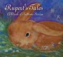 Rupert's Tales: A Book of Bedtime Stories : A Book of Bedtime Stories - Book