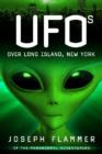 UFOs Over Long Island, New York - Book