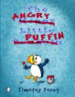 The Angry Little Puffin - Book