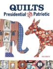 Quilts Presidential and Patriotic - Book