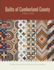 Quilts of Cumberland County : 1700s to 1970 - Book
