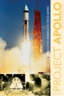 Project Apollo : The Early Years, 1960-1967 - Book