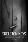 Skeleton Keys : Workplace Hauntings - Book
