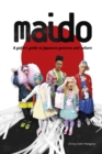 Maido : A Gaijin's Guide to Japanese Gestures and Culture - Book