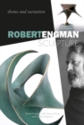 Robert Engman Sculpture : Theme and Variations - Book