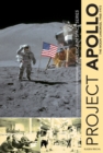 Project Apollo : The Moon Landings, 1968–1972 - Book
