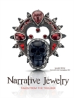 Narrative Jewelry : Tales from the Toolbox - Book