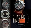 Chasing Time : Vintage Wristwatches for the Discerning Collector - Book