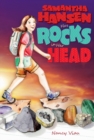 Samantha Hansen Has Rocks in Her Head - Book