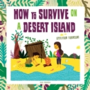 How to Survive on a Desert Island : Operation Robinson! - Book