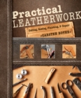 Practical Leatherwork : Cutting, Sewing, Finishing & Repair - Book