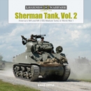 Sherman Tank, Vol. 2 : America's M4 and M4 (105) Medium Tanks in World War II - Book