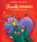 Thank Forward : A Gratitude Action Kit - Book