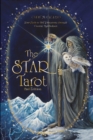 The Star Tarot : Your Path to Self-Discovery through Cosmic Symbolism - Book