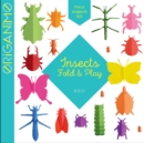 Insects : Fold & Play - Book