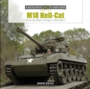 M18 Hell-Cat : 76 mm Gun Motor Carriage in World War II - Book