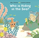 Who Is Hiding in the Sea? - Book