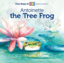 Antoinette the Tree Frog - Book