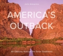 America's Outback : An Odyssey through the Great Southwest - Book