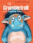 The Grumbletroll . . . Isn’t Grumbling Today! - Book