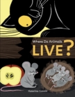 Where Do Animals Live? - Book