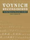 Voynich Reconsidered : The Most Mysterious Manuscript in the World - Book