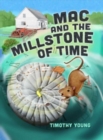 Mac and the Millstone of Time - Book