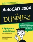 AutoCAD 2004 For Dummies - Book
