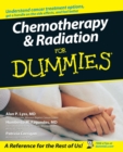 Chemotherapy and Radiation For Dummies - Book