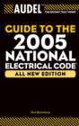 Audel Guide to the 2005 National Electrical Code - eBook