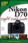 Nikon D70 Digital Field Guide - Book