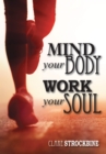 Mind your Body, Work your Soul - eBook