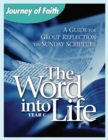 The Word Into Life, Year C : A Guide for Group Reflection on Sunday Scripture - eBook