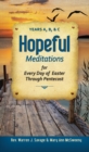 Hopeful Meditations : Years A, B, and C - eBook