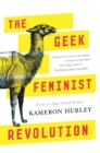 The Geek Feminist Revolution - Book