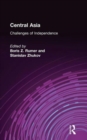 Central Asia : Challenges of Independence - Book