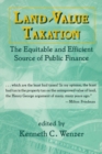 Land-Value Taxation : The Equitable Source of Public Finance - Book
