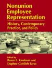 Nonunion Employee Representation : History, Contemporary Practice and Policy - Book