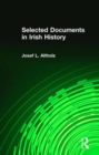 Selected Documents in Irish History - Book